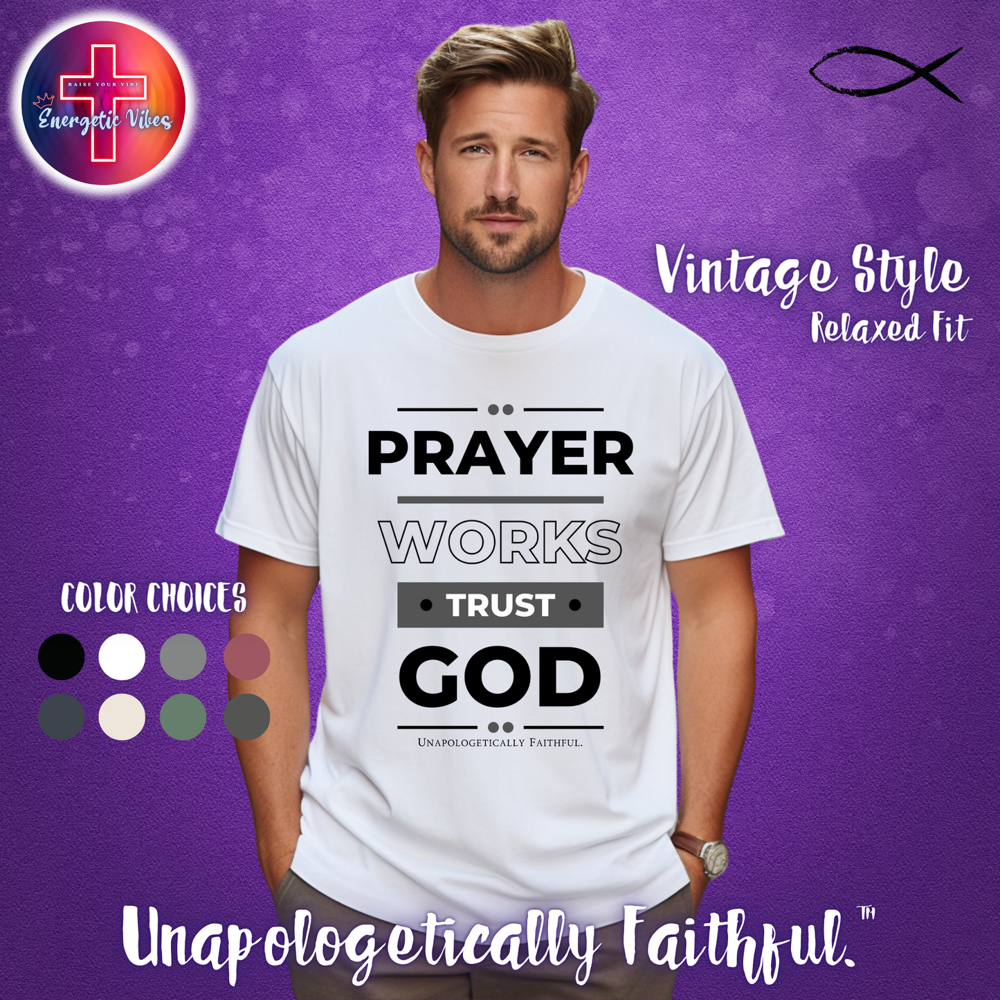 Prayer Works, Trust God: Unisex Christian T-Shirt | Vintage Style Relaxed Tee